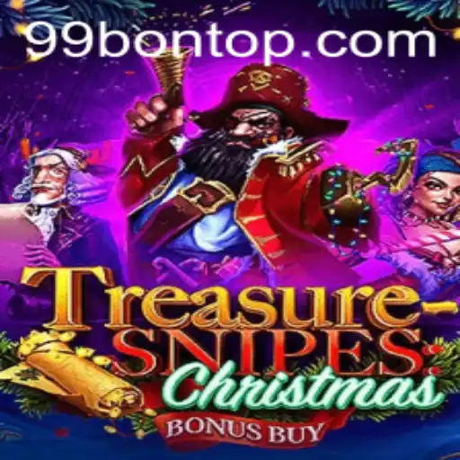 Unveiling the Magic of TreasuresnipesChristmas: A Festive Adventure with 99bon